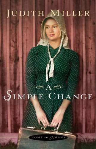 A Simple Change - Judith Miller